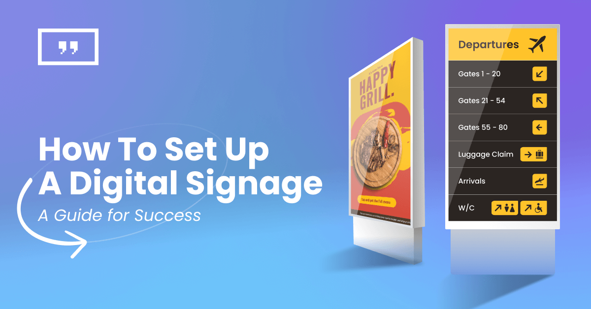 How do I set up digital signage guide
