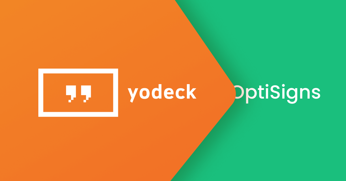 Yodeck vs. OptiSigns: A more affordable and intelligent digital signage platform