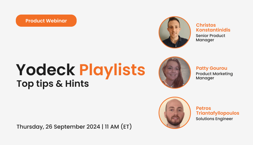 Yodeck Playlists in action: Top tips & Hints