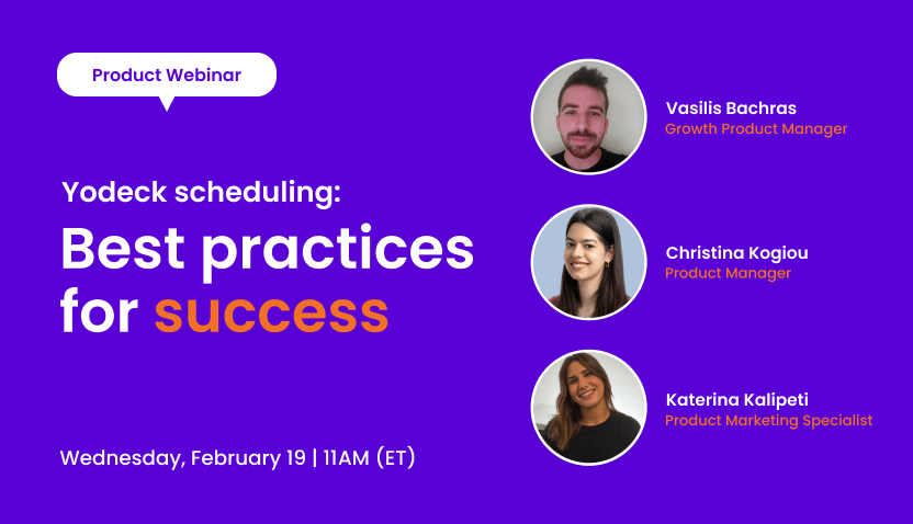 Yodeck Scheduling: Best practices for success